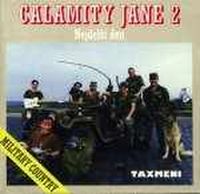 Taxmeni - Calamity Jane 2